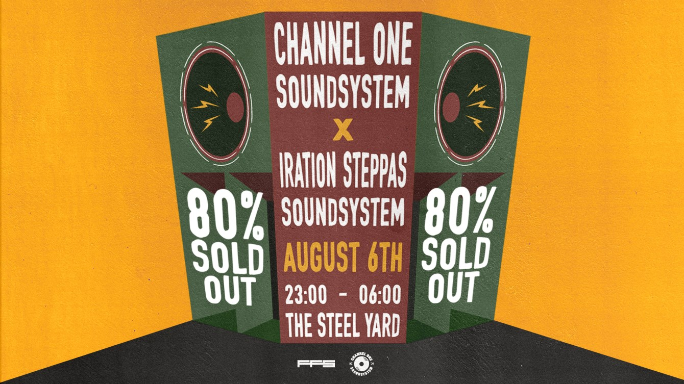 Sold Out: Channel One Meets Iration Steppas - Flyer front