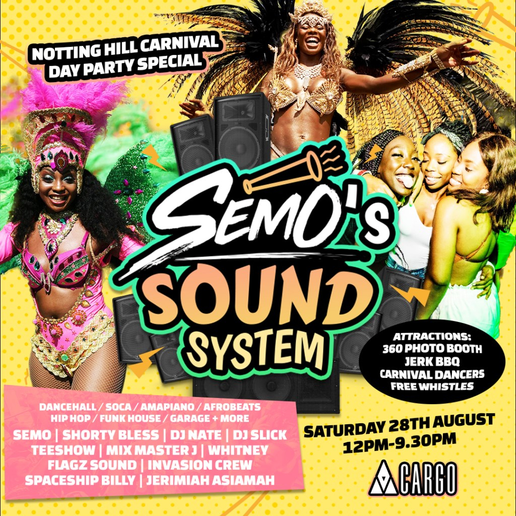 Semo's Carnival Sound System 2021 - Carnival Bank Holiday Day Party Special - Flyer front