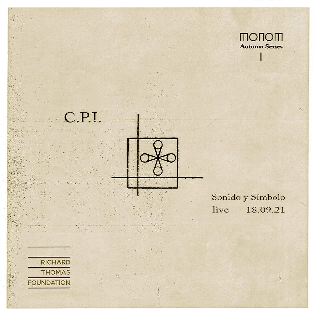 Monom Autumn Series - C.P.I. presents Sonido y Símbolo Live - Flyer front