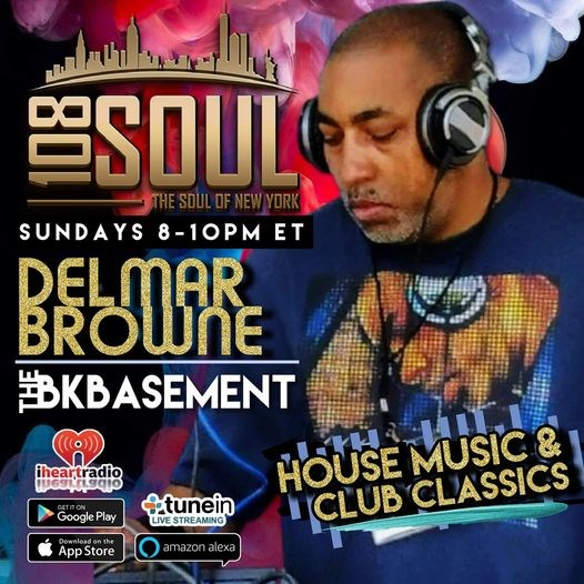 The BK Basement with Delmar Browne Live on 108 Soul - Flyer front