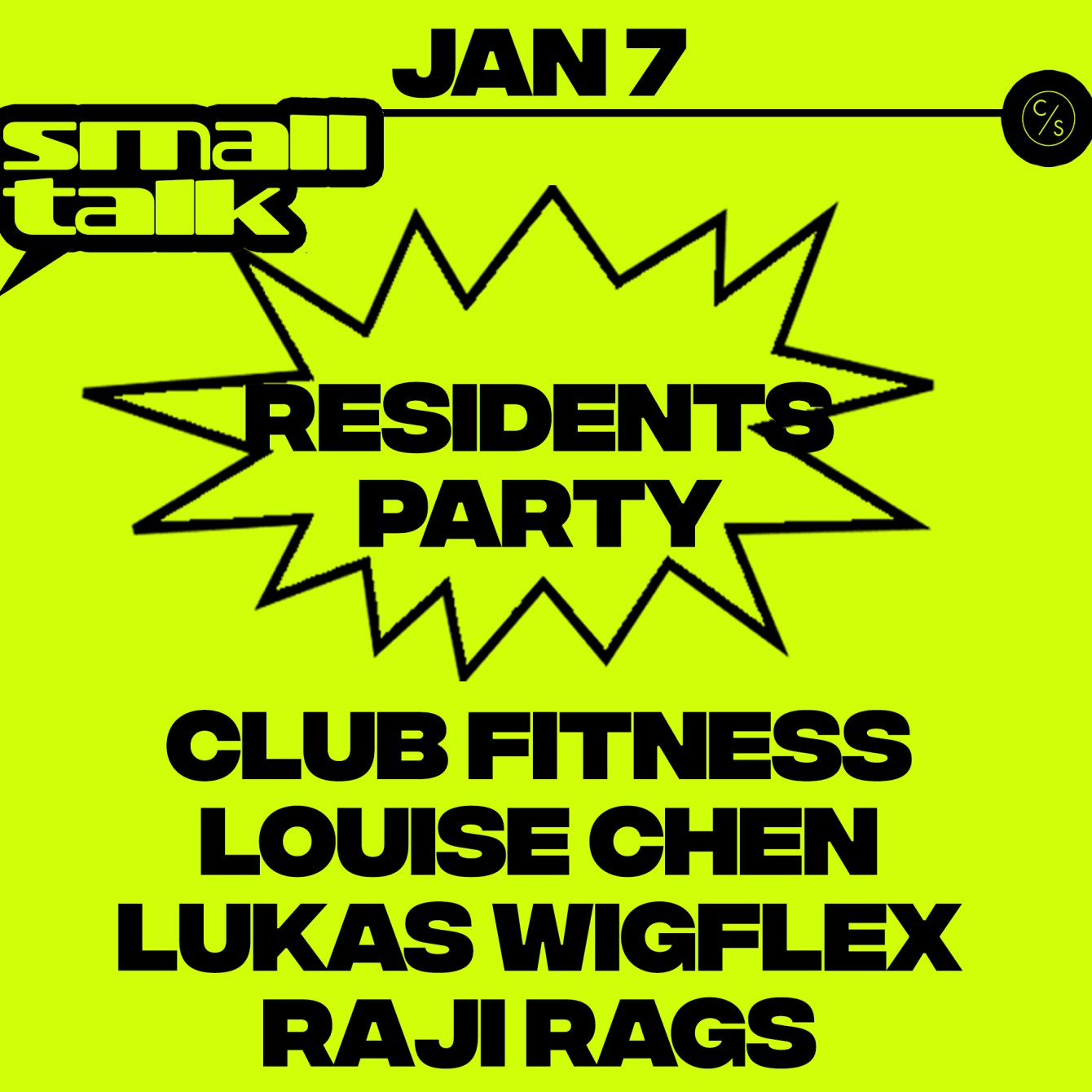 Small Talk ~ Residents Party - Flyer back