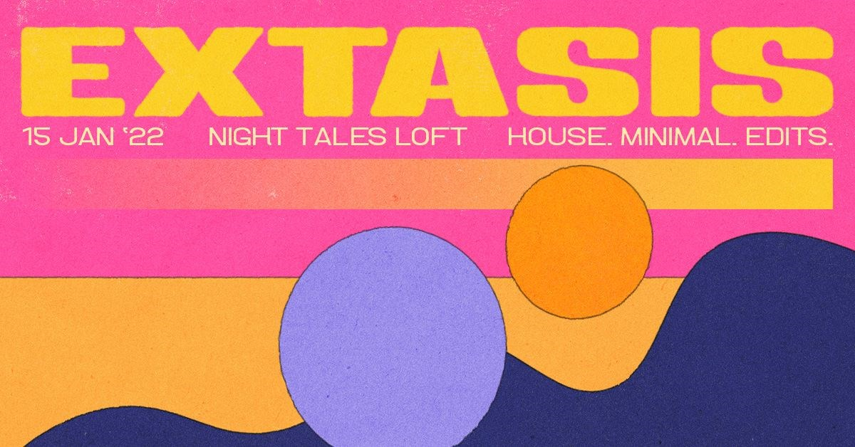 [FREE ENTRY] Extasis: House, Minimal & Edits - Flyer front