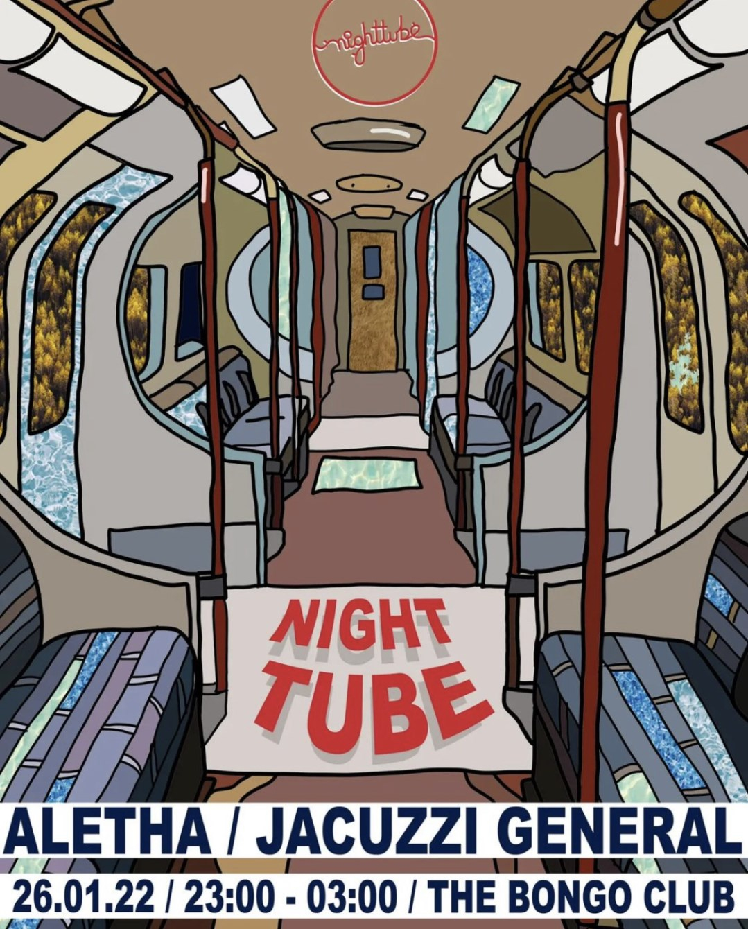 Night Tube @Bongos: Aletha + Jacuzzi General - Flyer front