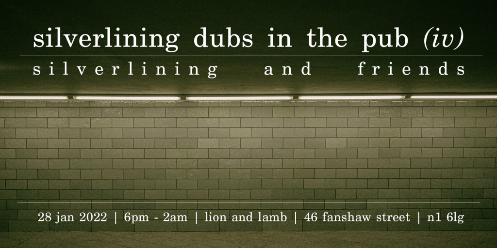 Silverlining Dubs in the Pub (iv) - Flyer front
