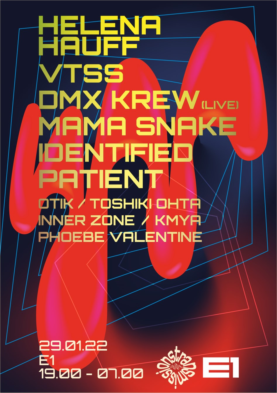 E1 x Transmissions: Helena Hauff // VTSS (10 Hr Party) - Flyer front