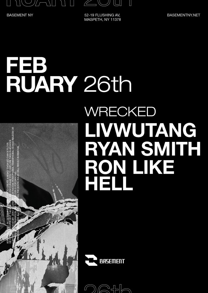 Wrecked: livwutang / Ryan Smith / Ron Like Hell - Flyer front