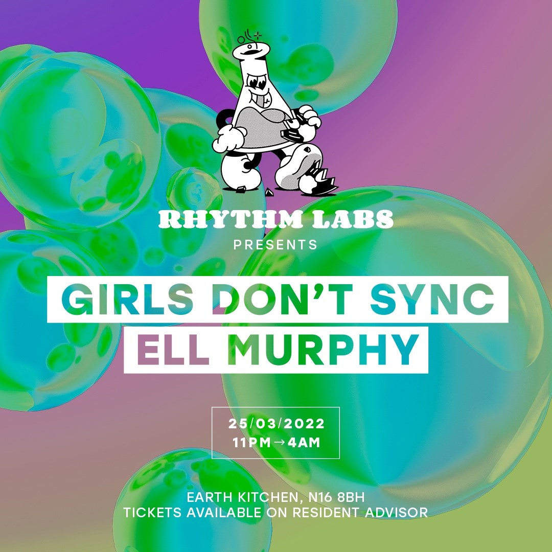 Rhythm Labs presents: Girls Don't Sync & Ell Murphy - Flyer front