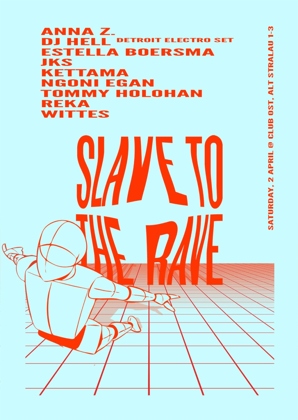 Slave To The Rave with DJ Hell, JKS, Kettama, Reka & more - Flyer front