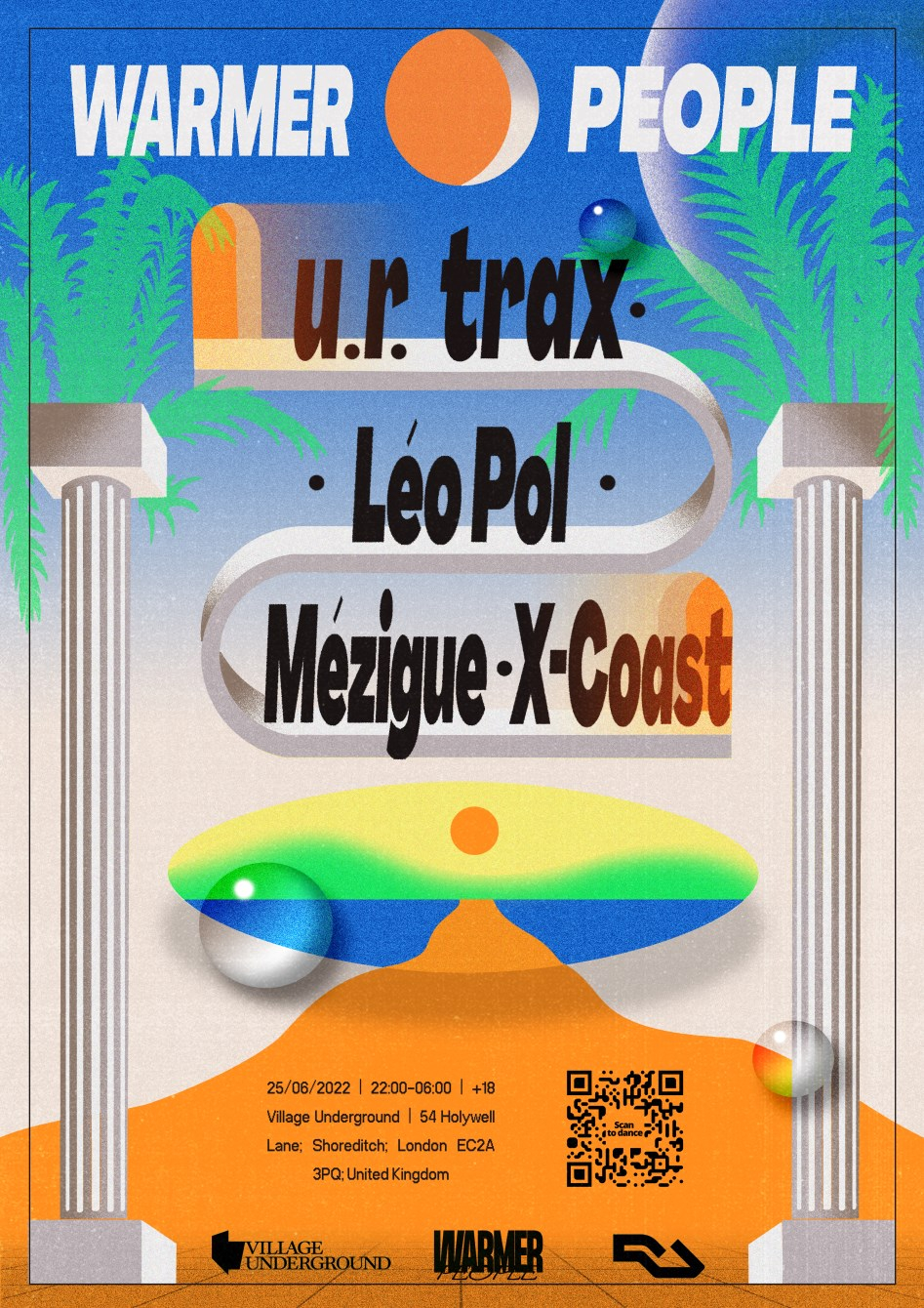 [SOLD OUT] Warmer People: Leo Pol (live), X-Coast, u.r.trax & Mézigue 🌴 - Flyer front