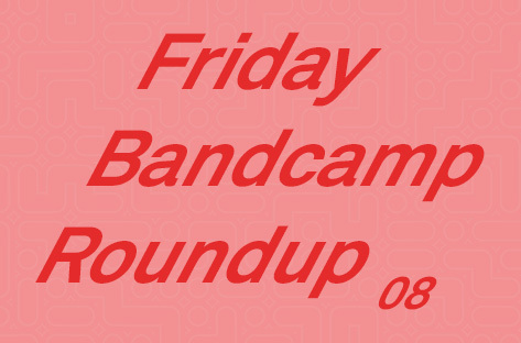 Friday Bandcamp Roundup: May 29th image