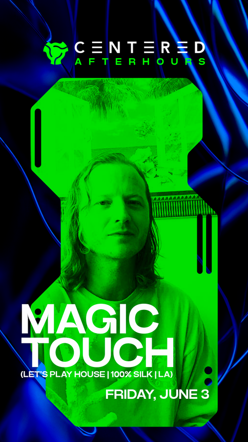 Centered Afterhours with Magic Touch + First Bass at Aether Afterhours