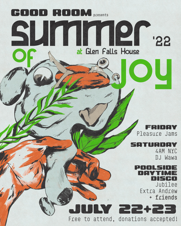 Summer Of Joy 2022 Pleasure Jams Weekender At Glen Falls House New York