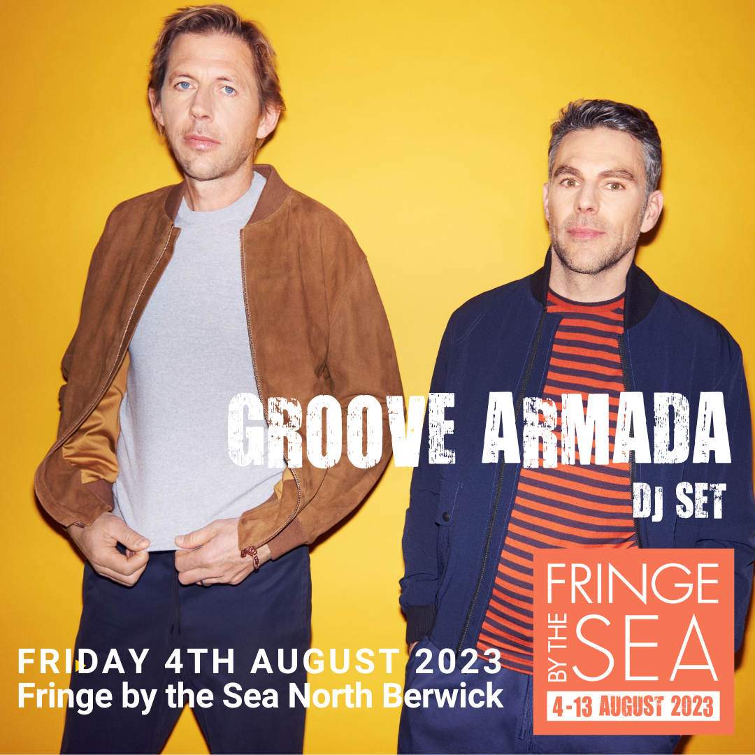 Groove Armada DJ Set at TBA Big Top Fringe by the Sea North