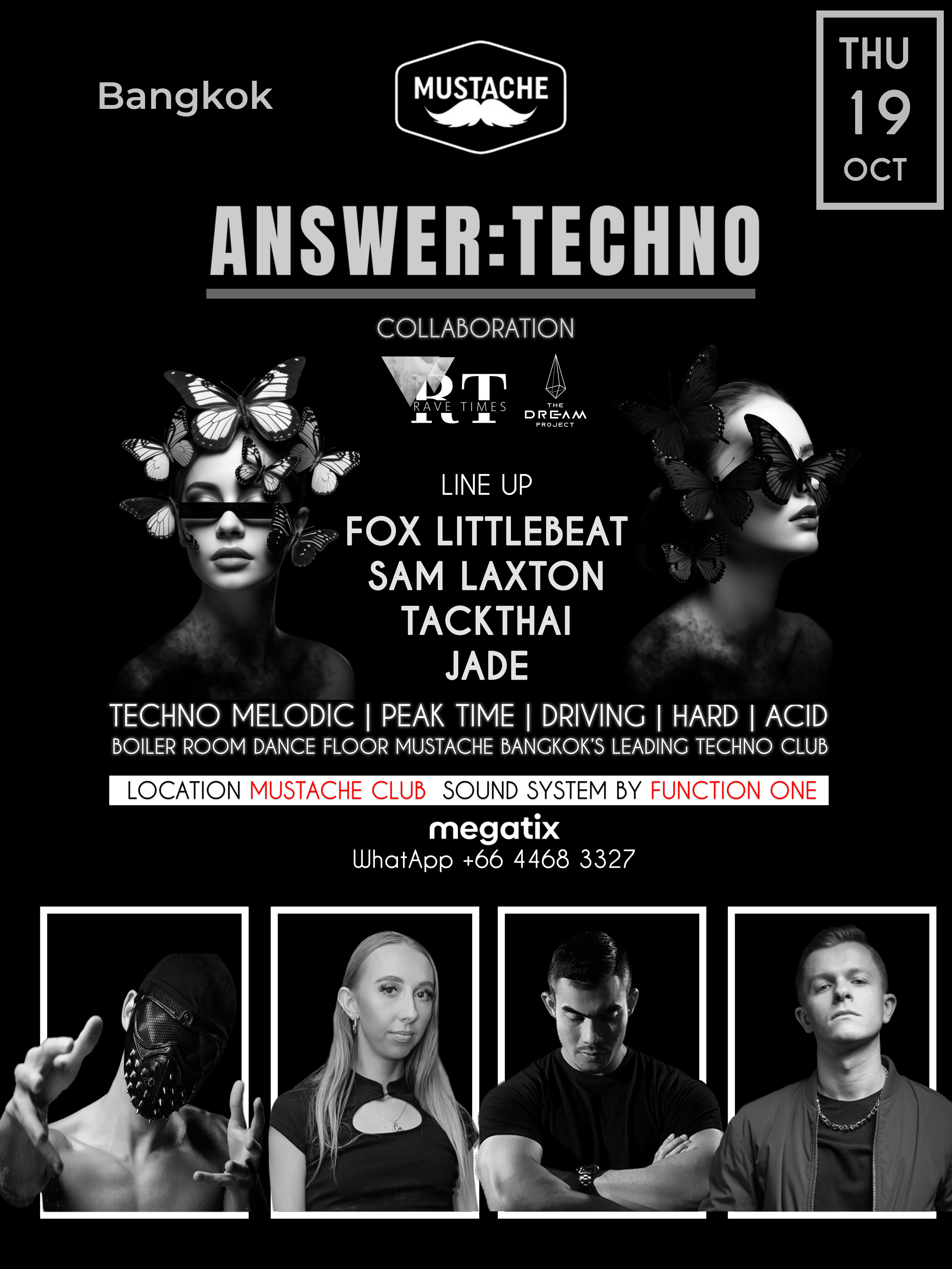 Answer:Techno Bangkok, Mustache Club, by Rave Times & The Dream Project at  Mustache Bar, Bangkok