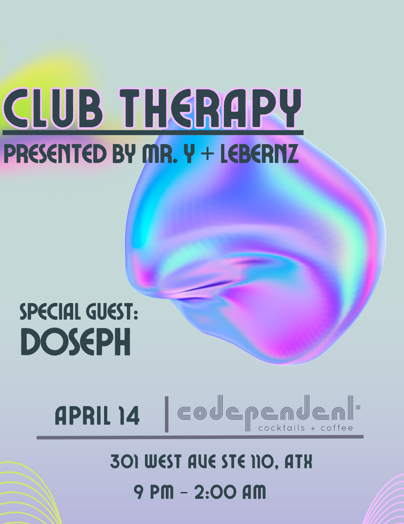 Club Therapy at Codependent, Austin