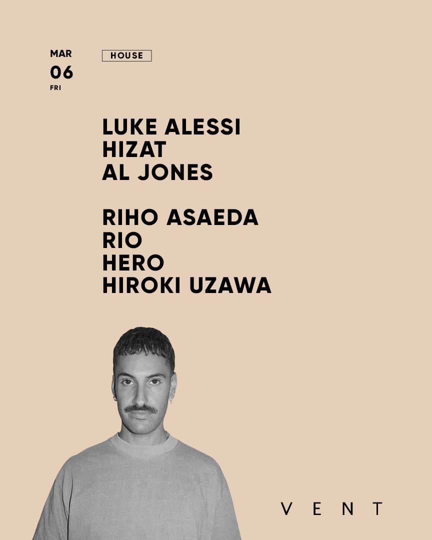 Luke Alessi at VENT, Tokyo