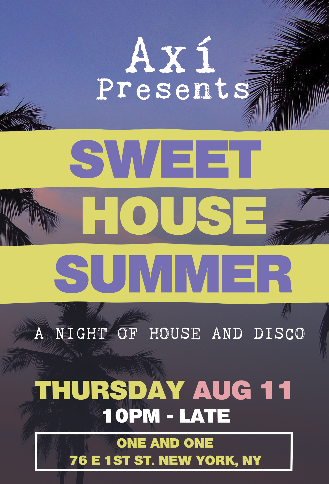 Sweet House Summer Vol 2 at Nexus Lounge, New York