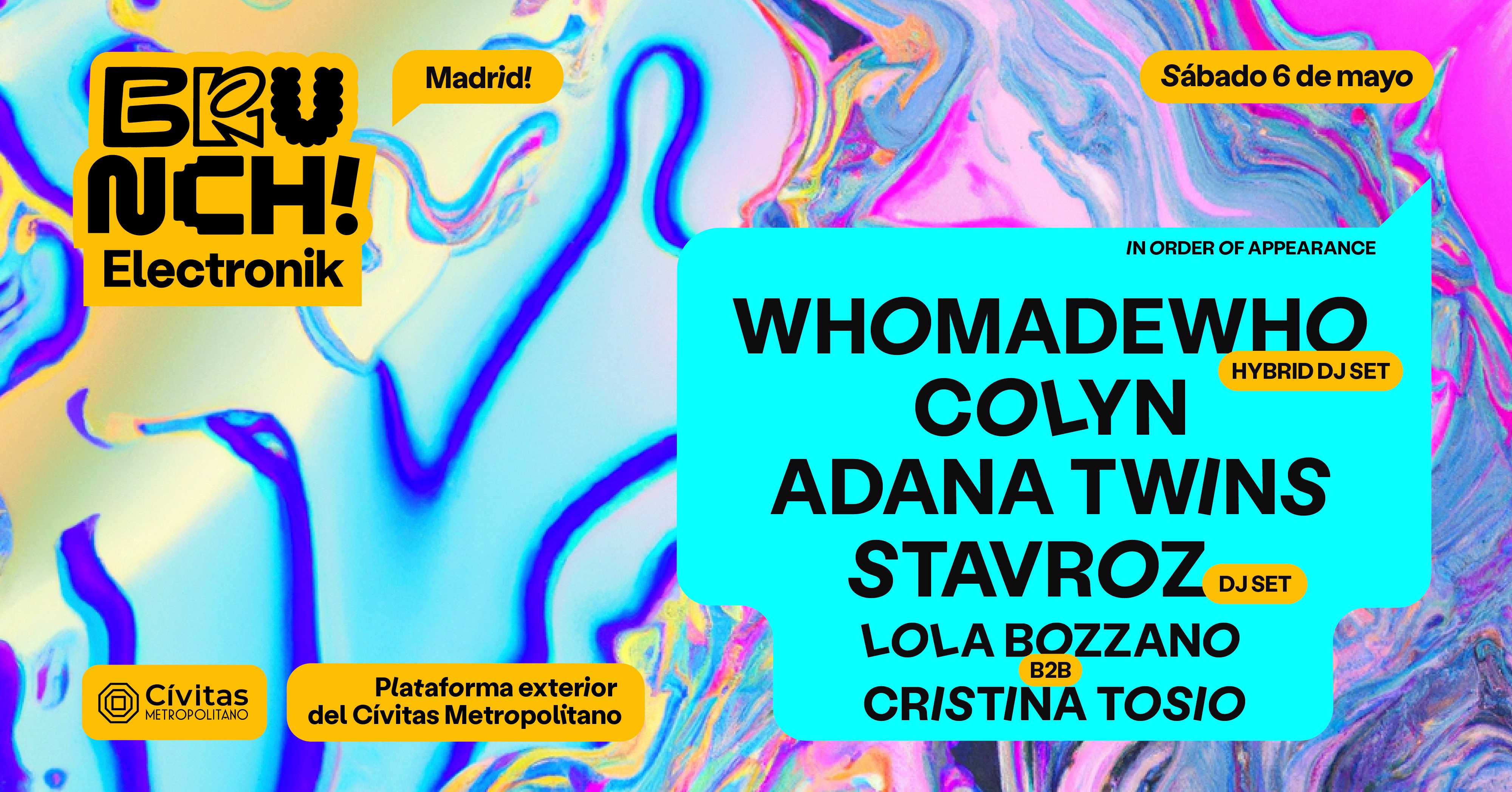 'Brunch Electronik Madrid #1: WhoMadeWho (Hybrid DJ Set), Colyn, Adana Twins, y más' flyer image