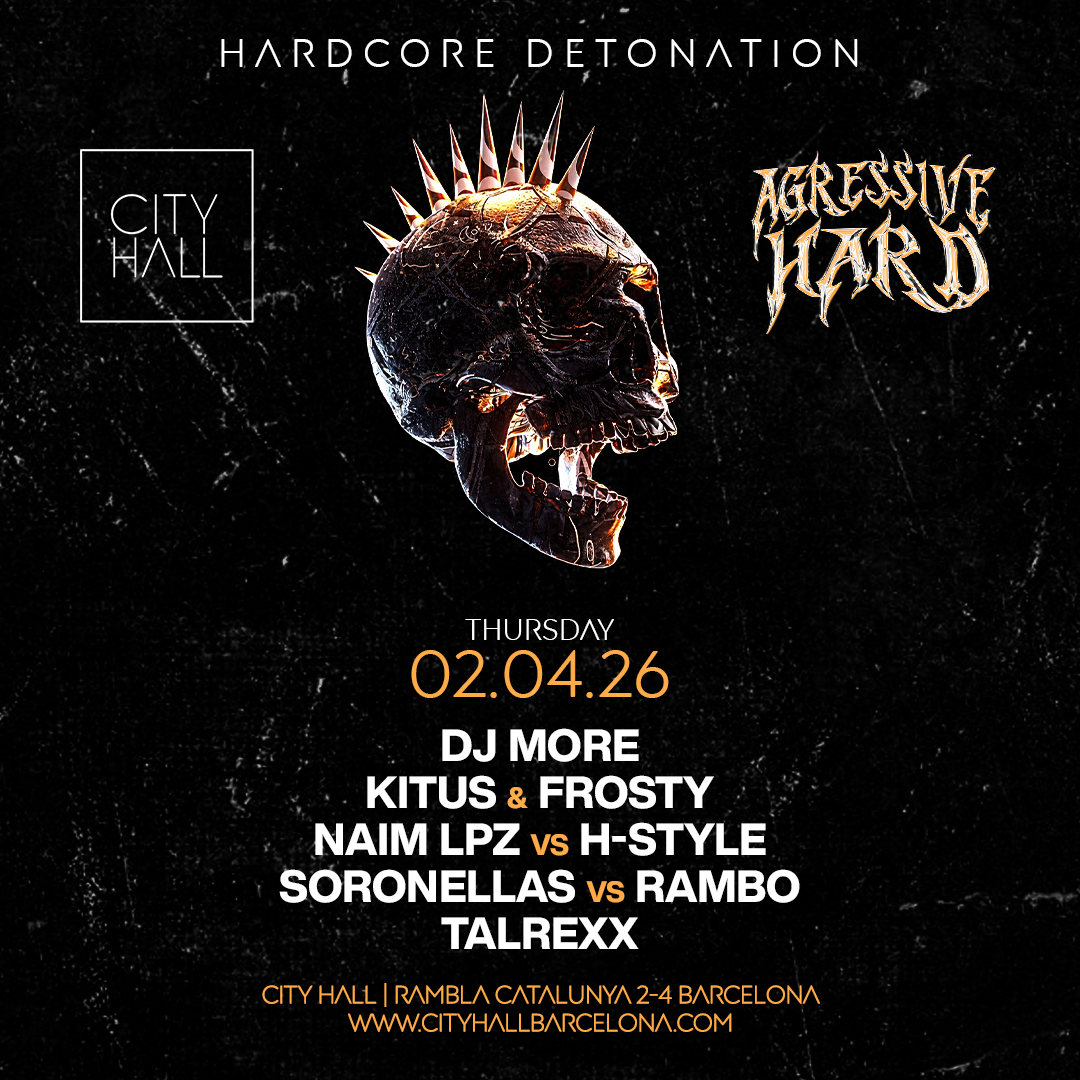 HARDCORE DETONATION: AGGRESSIVE ERA by City Hall at City Hall