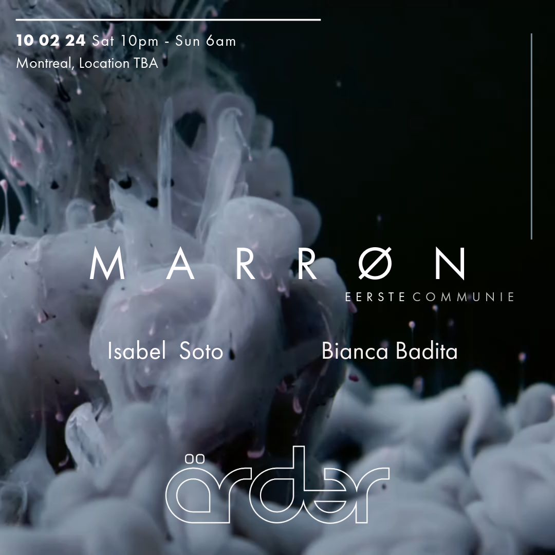 Arder x MARRØN * SOLD OUT* at ESC, Montreal