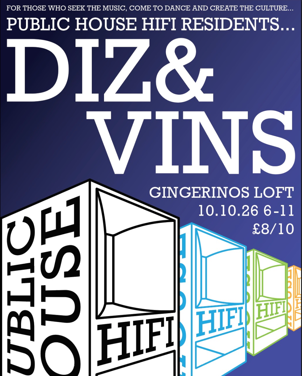 Public House Hifi presents Diz & Vins (Public House Residents) at