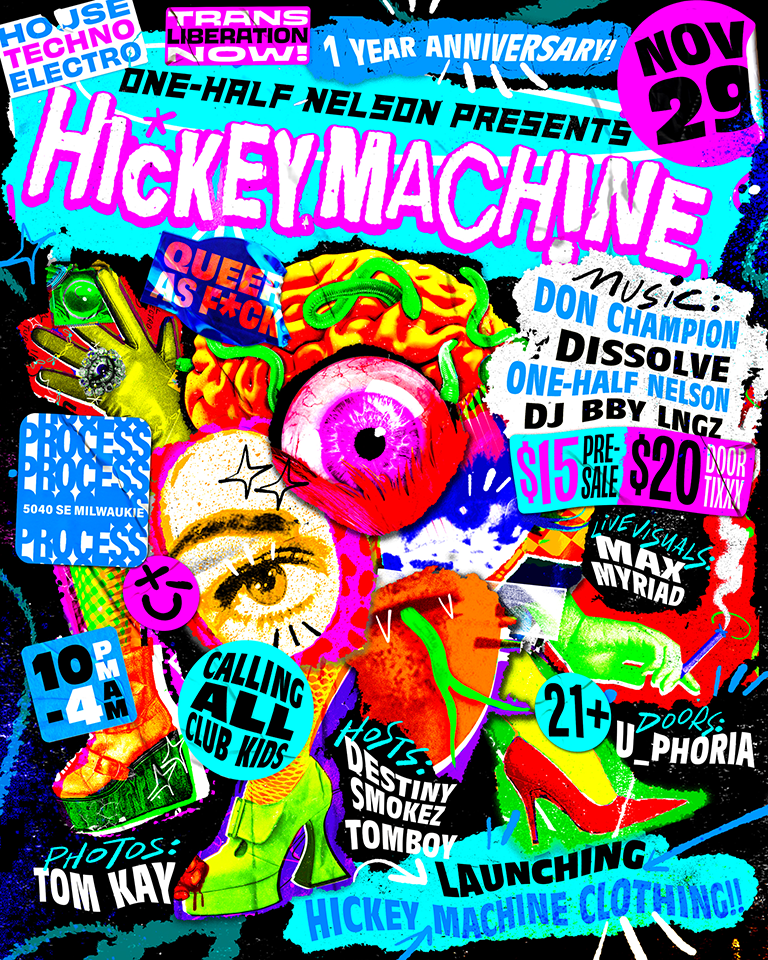 one-half NelSon presents: Hickey Machine at Process PDX, Portland