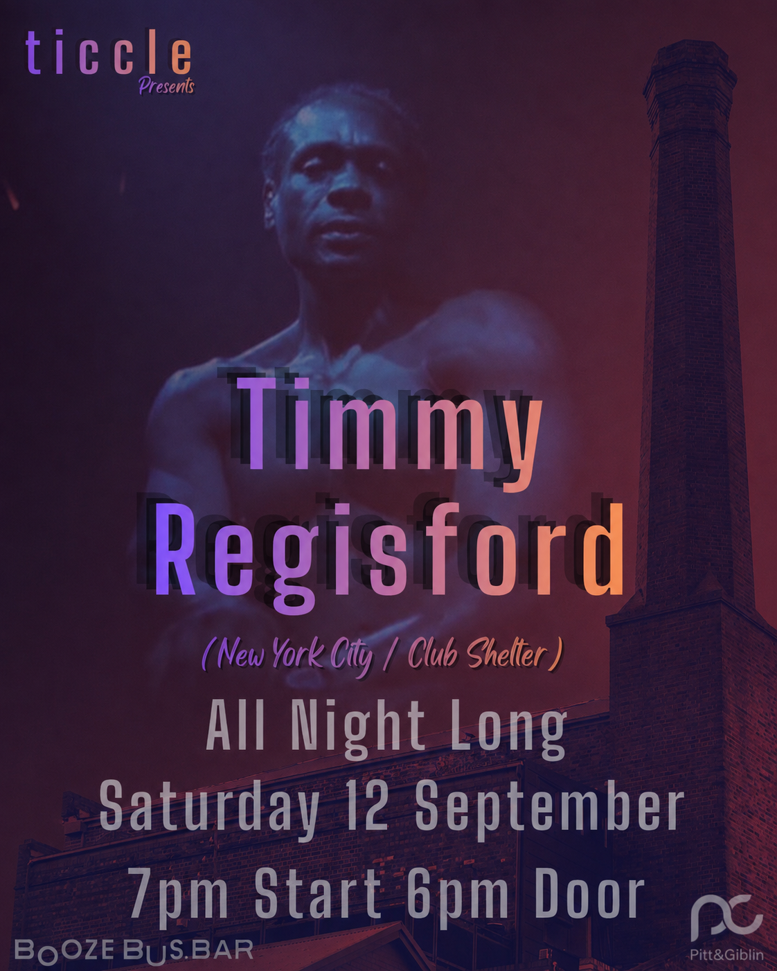 ticcle presents Timmy Regisford (NYC / Club Shelter) (all night