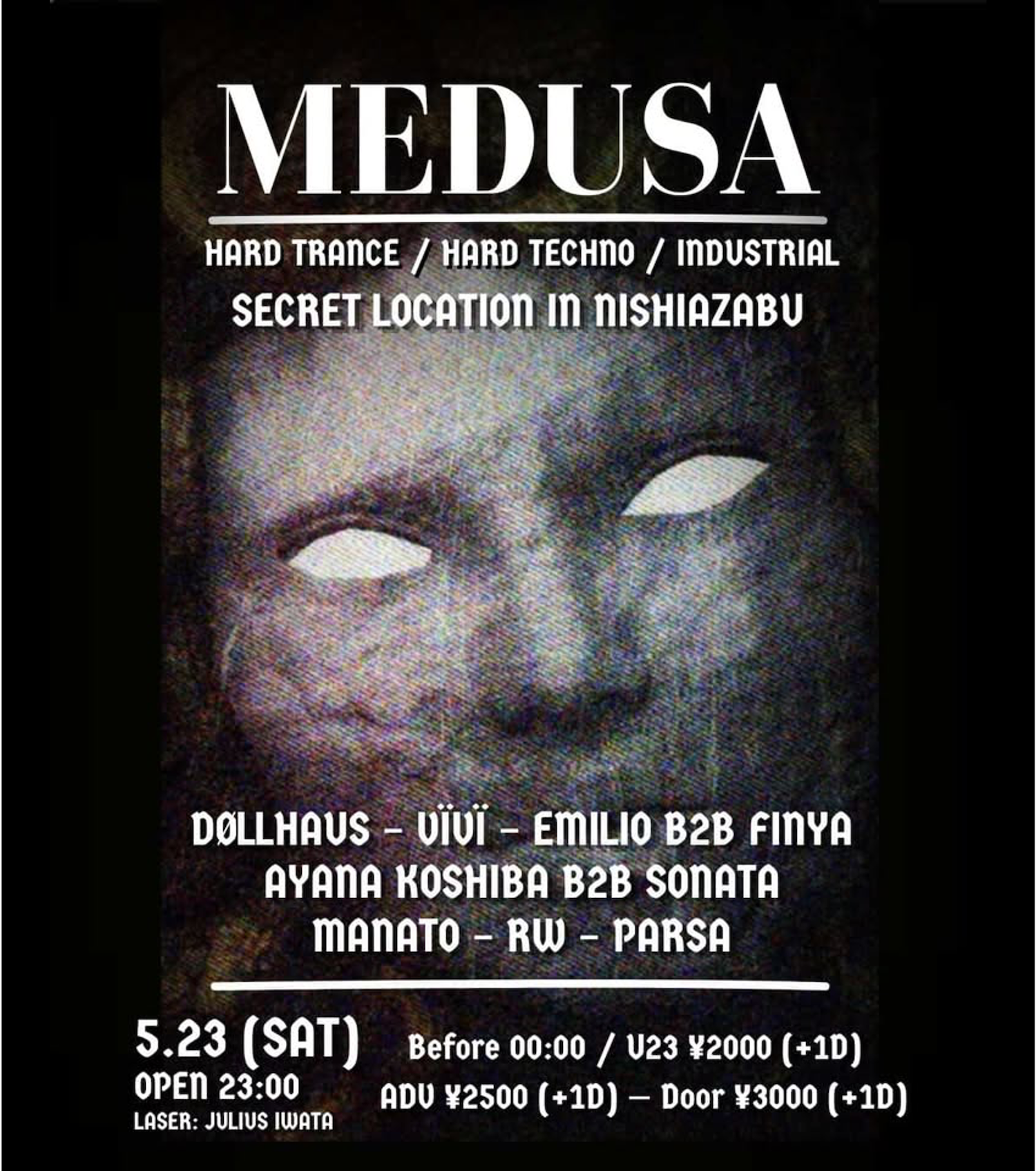 MEDUSA VOL 5 HARD TRANCE, HARD TECHNO, INDUSTRIAL at Secret Venue 