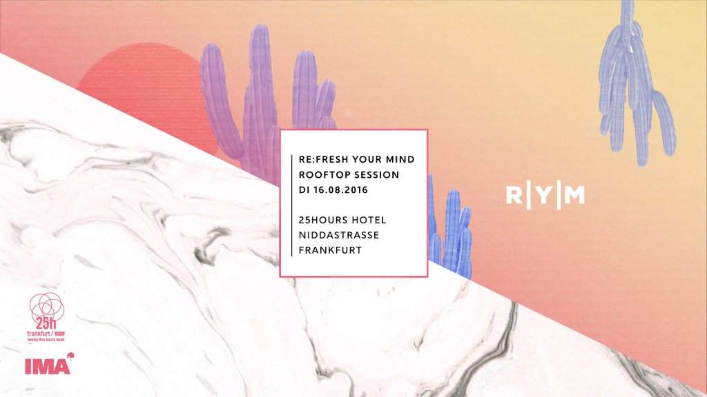 Re:Fresh Your Mind Rooftop Session - フライヤー表