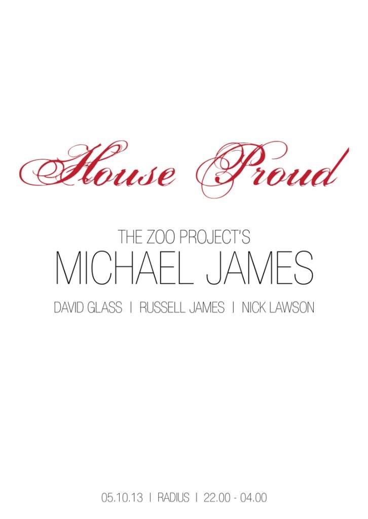 House Proud presents Michael James - フライヤー表