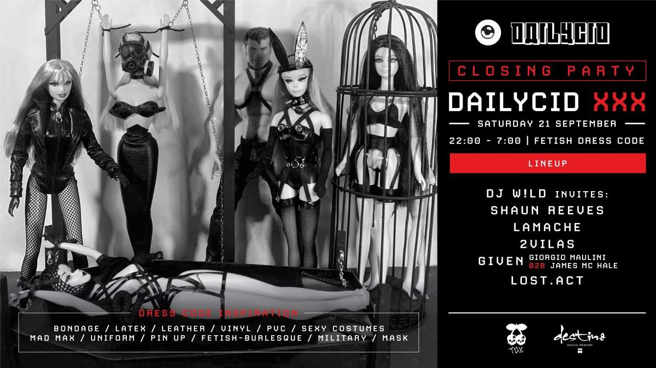 Dailycid XXX Closing with DJ W!ld, Shaun Reeves, Lamache, Giorgio Maulini, James MC Hale, Lost - フライヤー表