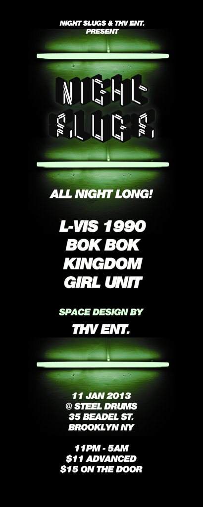 Night Slugs NYC with L-Vis 1990, Bok Bok, Girl Unit - Página frontal