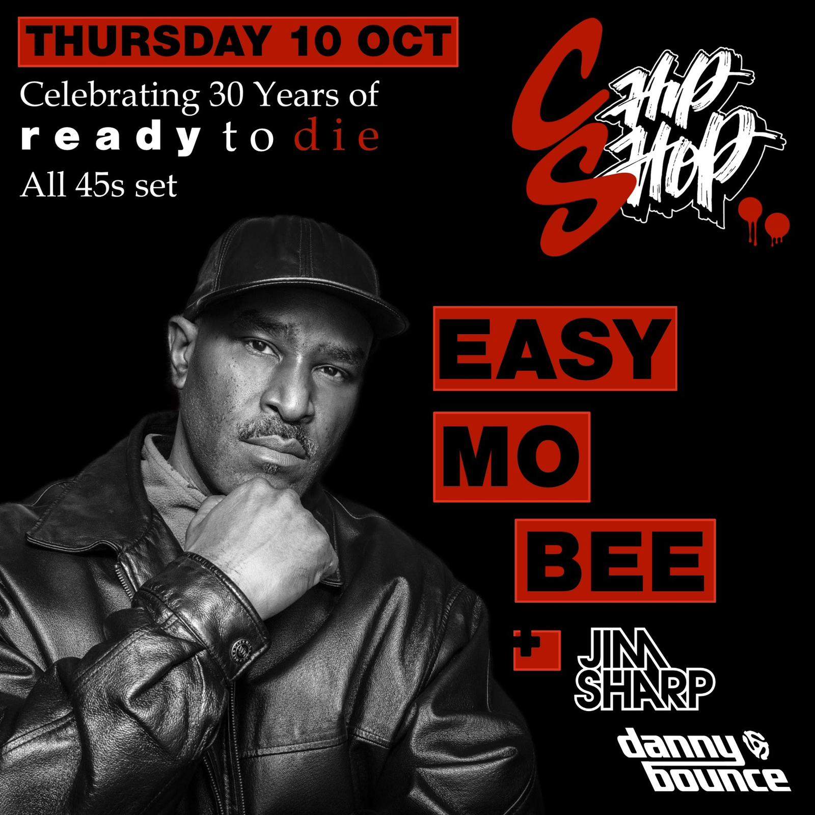 30 years of Ready to Die with Easy Mo Bee & Jim Sharp at Chip Shop ...