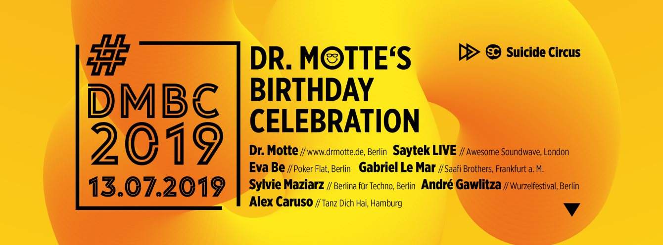Dr. Motte's Birthday Celebration 2019 - フライヤー表