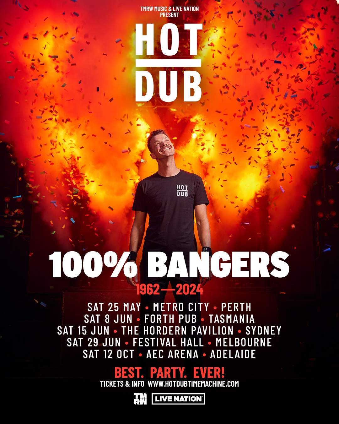 Hot Dub Time Machine 100% Bangers Australia Tour - Página trasera