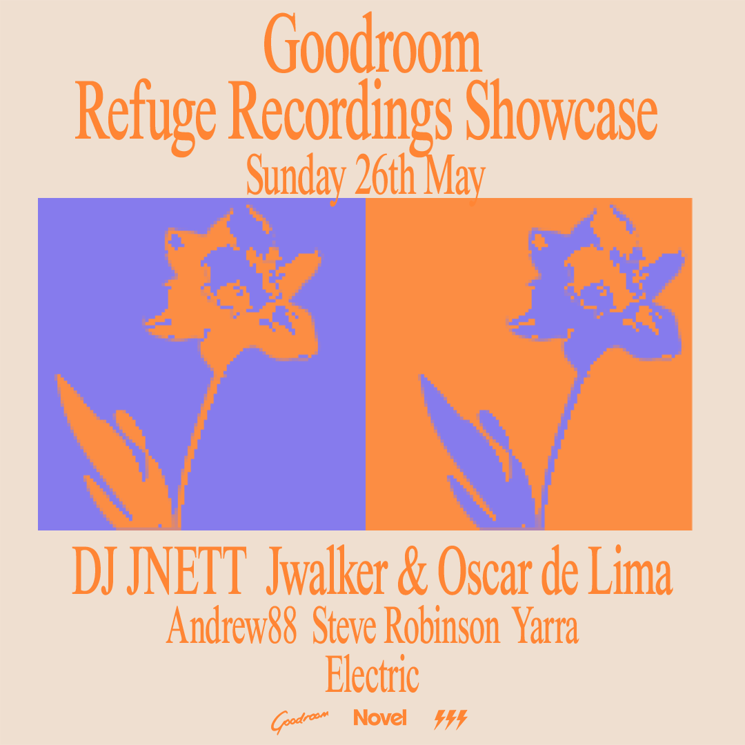 Goodroom - Refuge Recordings Showcase - フライヤー表