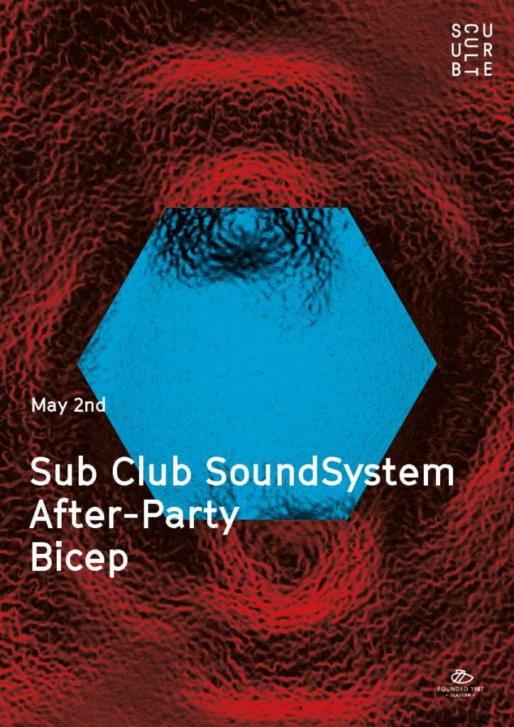 Sub Club Soundsystem Subculture After Party // Bicep - Página frontal