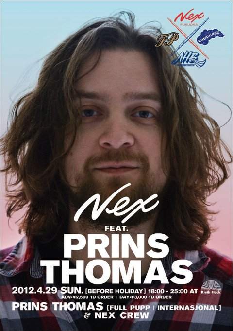NEX Feat.Prins Thomas - フライヤー表
