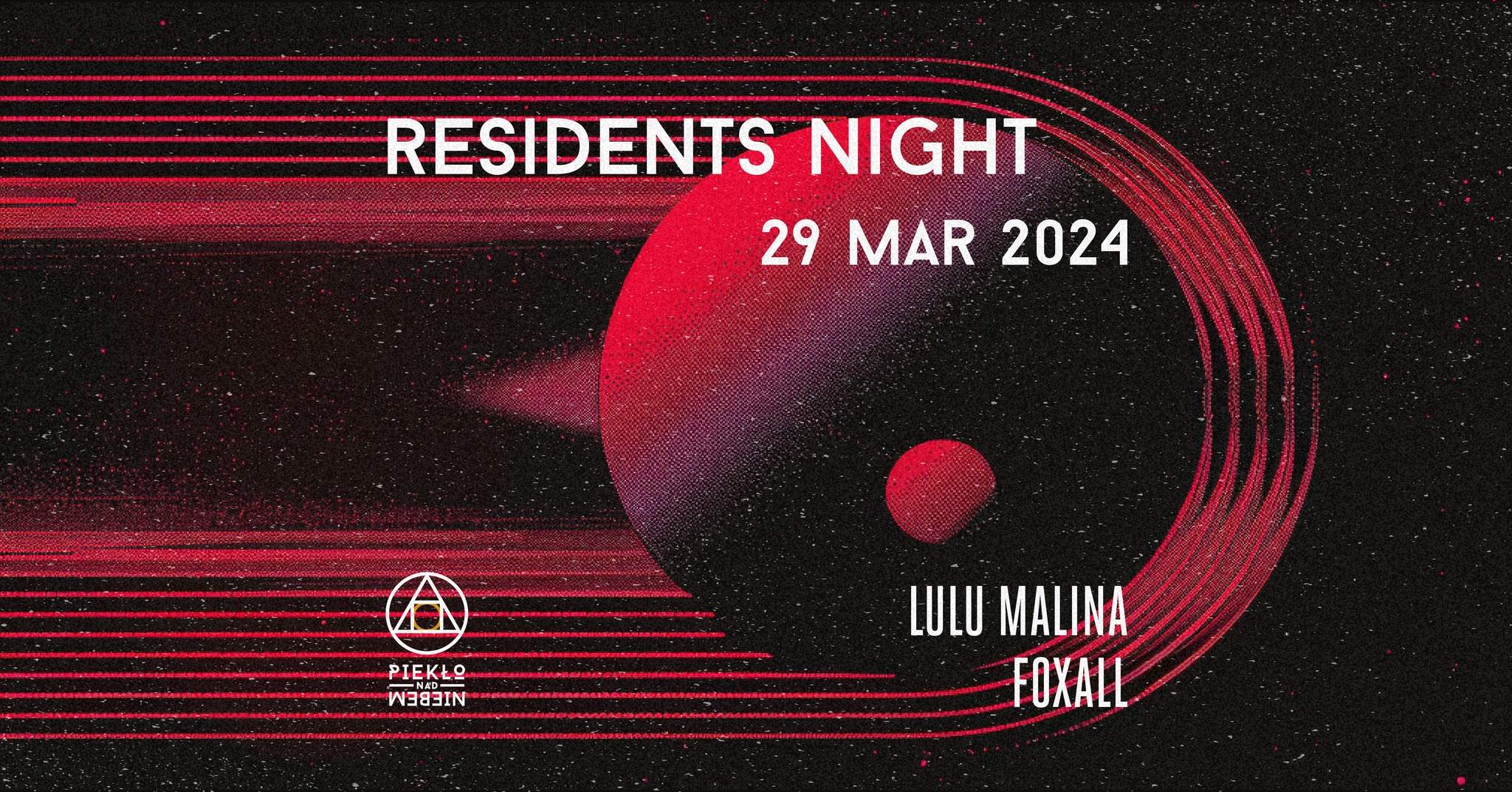 RESIDENTS NIGHT: LULU MALINA & Foxall - Página frontal