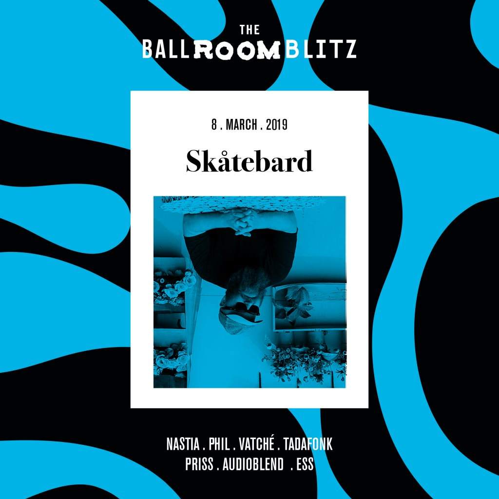 The Ballroom Blitz: Nastia / Skatebård - フライヤー裏