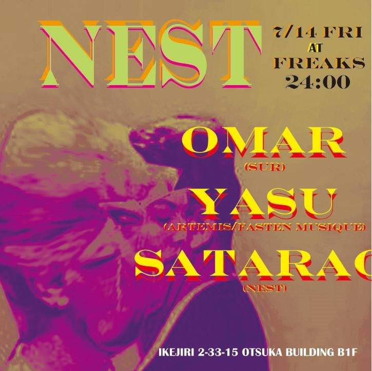 NEST feat. OMAR and YASU - フライヤー表