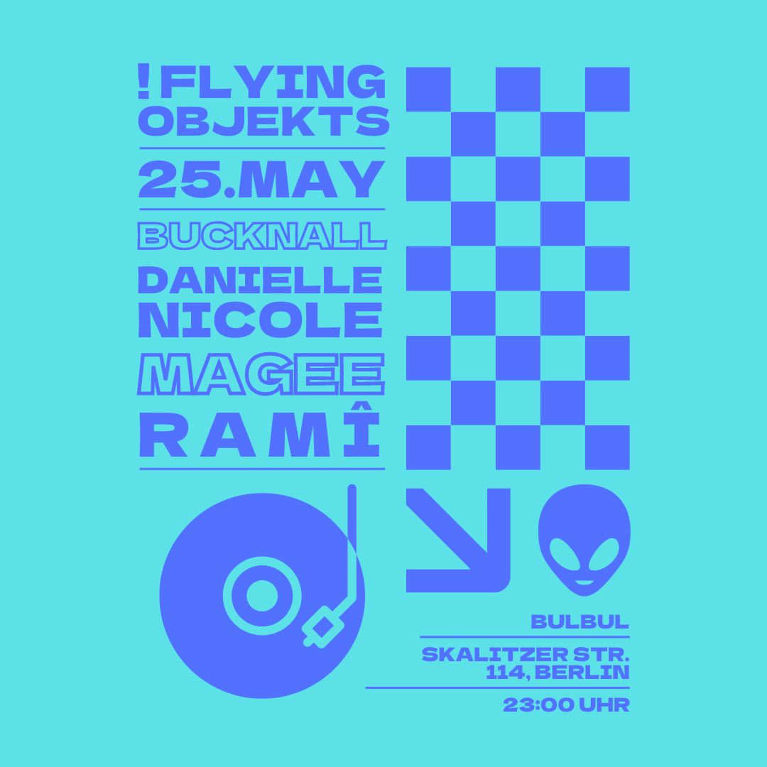 ! flying objekts presents fAM jAM: Danielle Nicole, Ramî, Bucknall b2b Jordan Magee  - フライヤー表