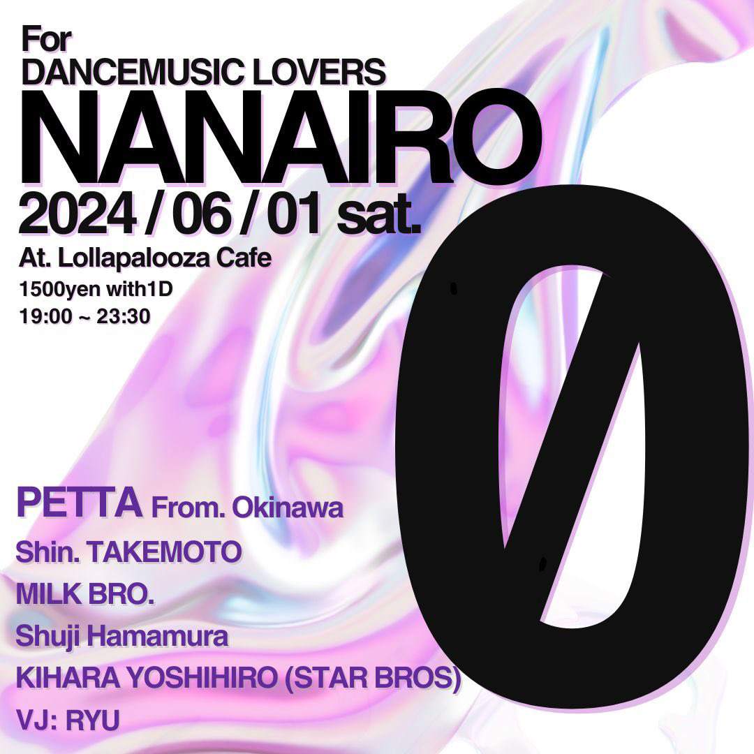 NANAIRO Vol.0 at Djbar Lollapalooza, Osaka