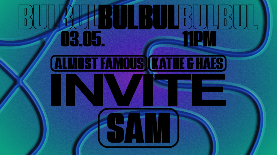Almost Famous & Käthe&Haes invite: SAM, Almost Famous, Käthe&Haes - Página frontal