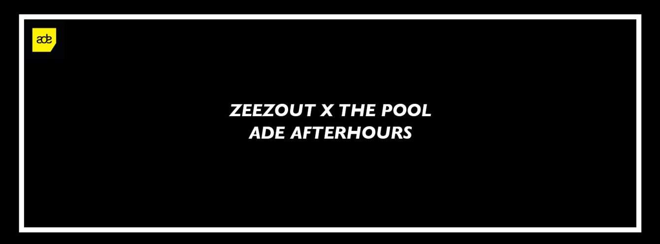 Zeezout ADE 2016 Afterhours x The Pool - Página frontal