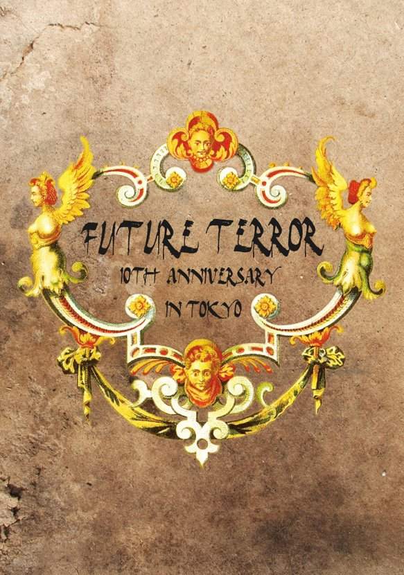 Future Terror 10th Anniversary In Tokyo - Página frontal