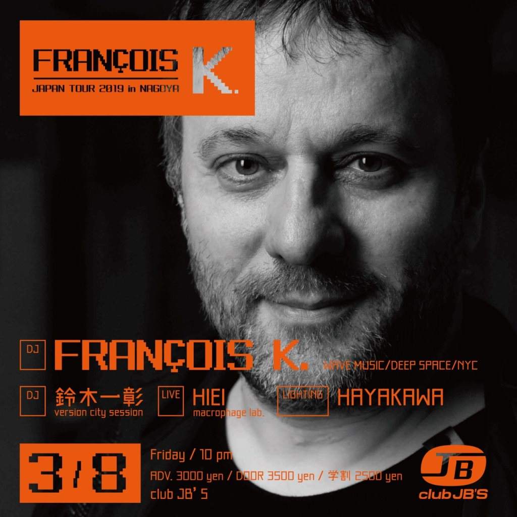 Francois K. Japan Tour 2019 - フライヤー表