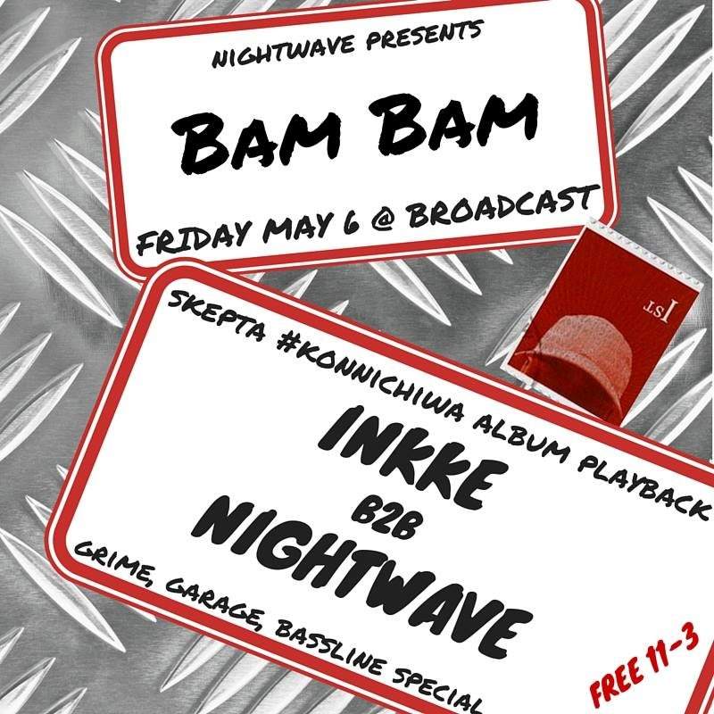 Nightwave presents BAM BAM - Página frontal