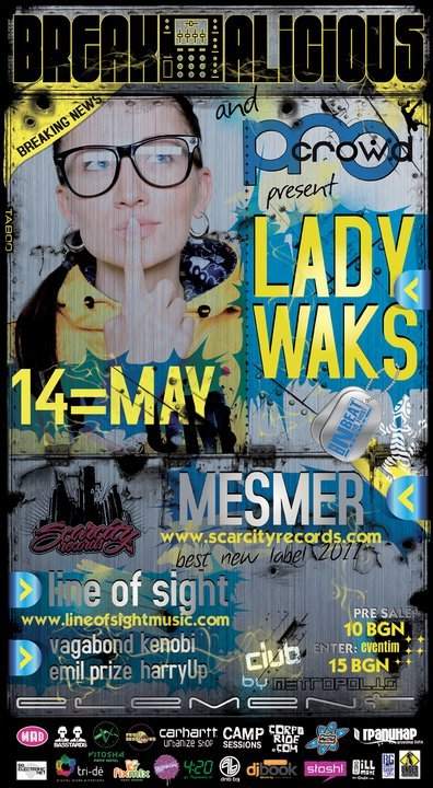 Breakalicious and Pro Crowd Pres. Lady Waks & Mesmer - フライヤー表