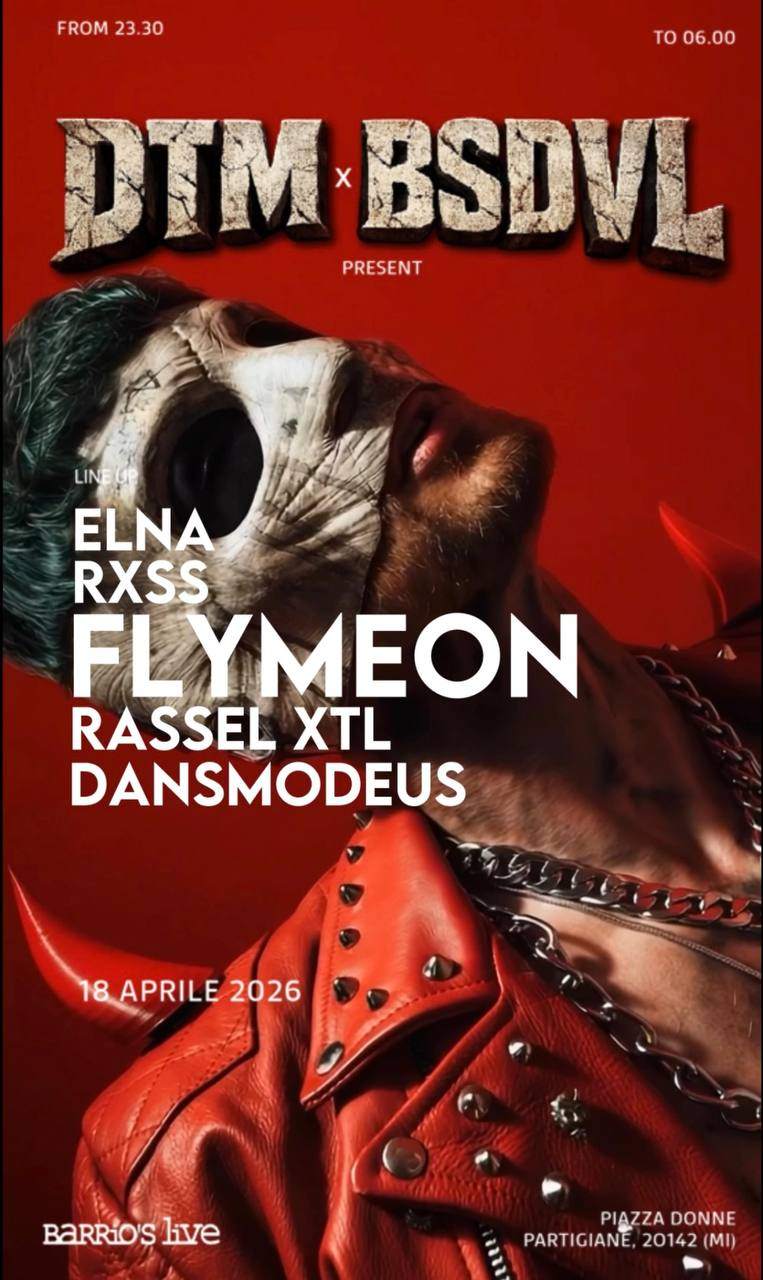 Flymeon (MI) - BassDevil & D.T.M at Barrio's Live, Milan